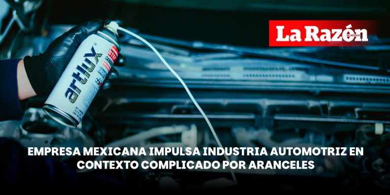 Empresa mexicana impulsa industria automotriz en contexto complicado por aranceles